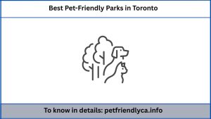 Best Pet-Friendly Parks in Toronto