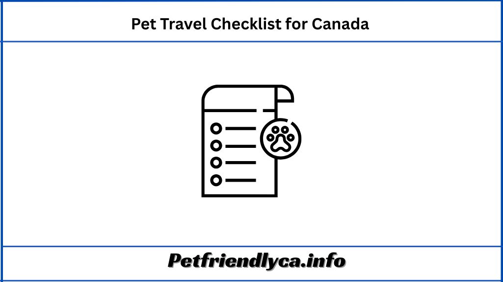Pet Travel Checklist for Canada